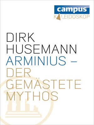 cover image of Arminius--Der gemästete Mythos